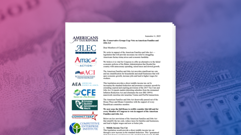 Conservative Groups Urge Vote on American Families and Jobs Act