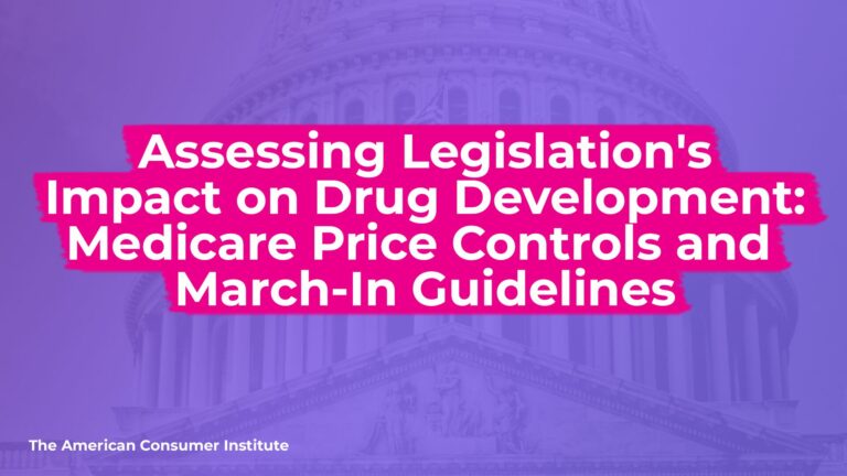 Assessing Legislation’s Impact on Drug Development: Medicare Price Controls and March-In Guidelines