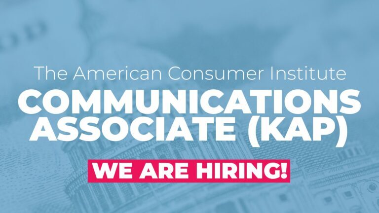 KAP – Communications Associate, The American Consumer Institute