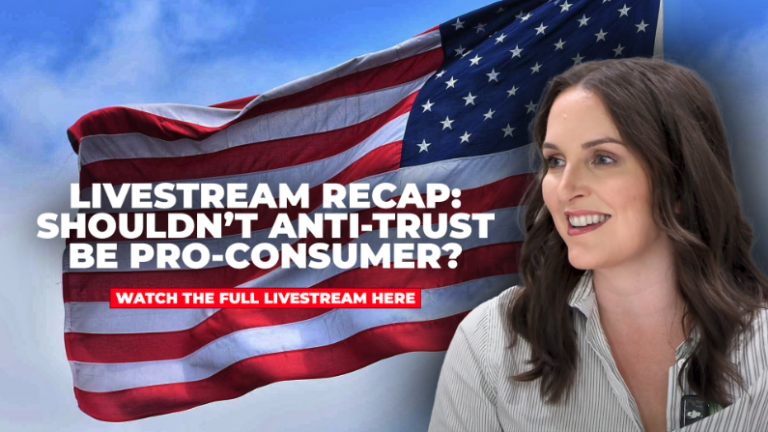 LIVESTREAM – ACI and InsideSources Host “Shouldn’t Anti-trust be Pro-Consumer?”